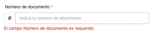 Campo real Número de documento en español con el estado visual de validación obligatoria aplicado localmente a datos ficticios.