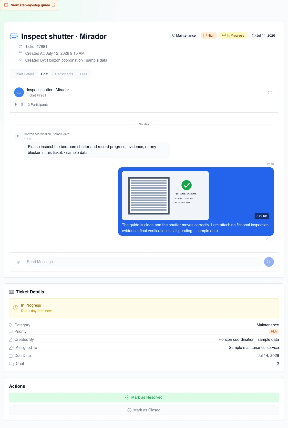 Real maintenance-ticket chat with two fictional messages, visual evidence containing no personal data, and a visible but inert composer.
