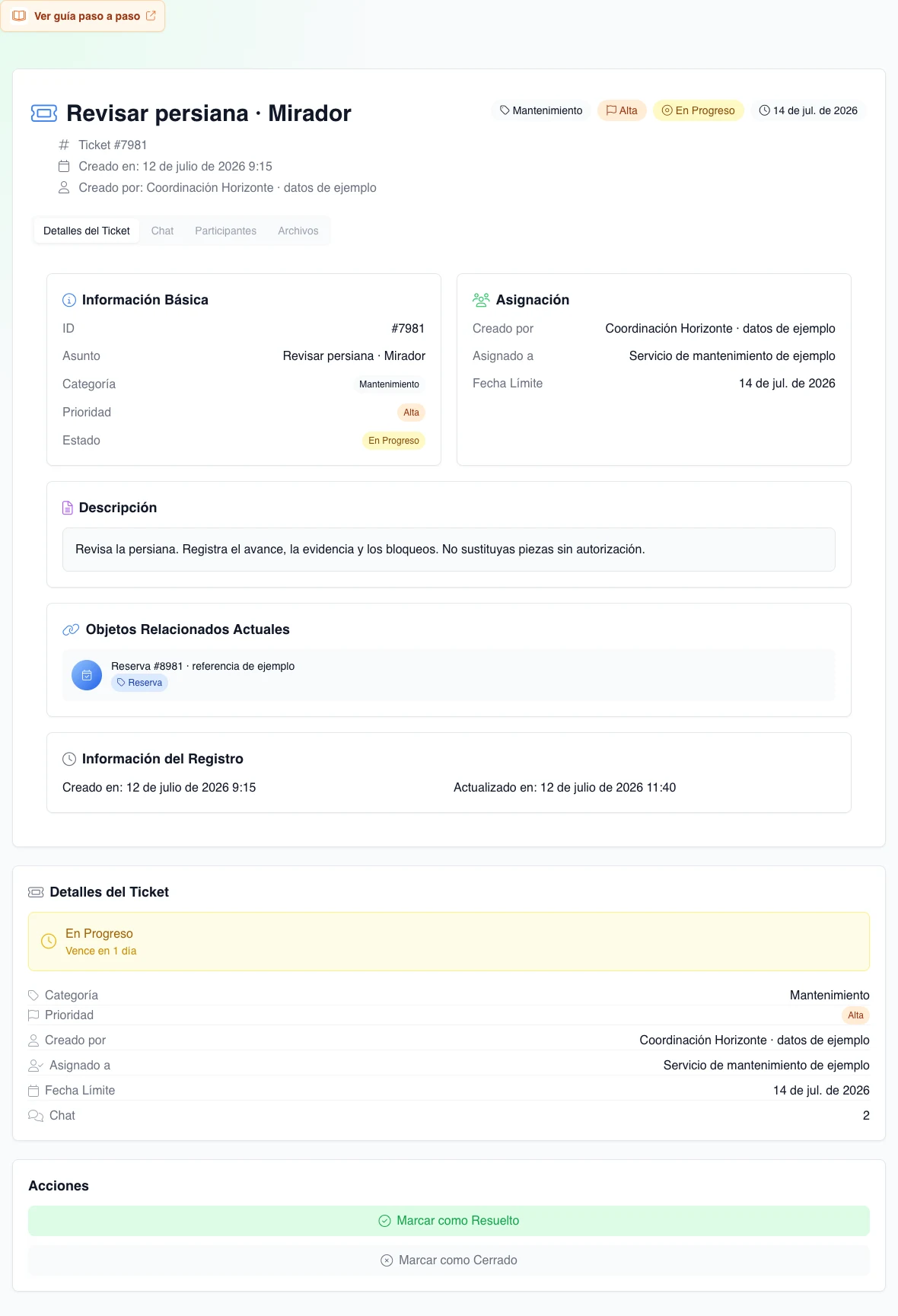 Detalles reales de un ticket asignado con estado En Progreso, prioridad, responsable, vencimiento y referencia opaca a una reserva ficticia.