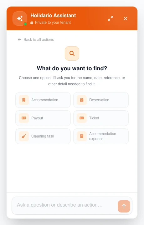 Real floating Holidario Assistant panel with six authorized searches: accommodation, reservation, payout, ticket, cleaning task, and accommodation expense; the composer is disabled in the fictional capture.